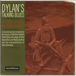 Dylan's Talking Blues: The Roots Of Bob's Rhythmic Rhyming