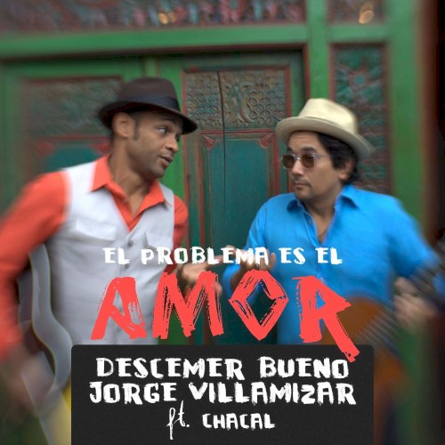 El problema es el amor