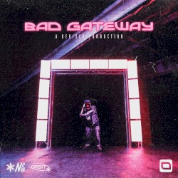 Bad Gateway