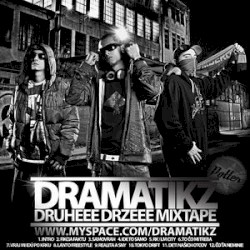 Druheee Drzeee Mixtape