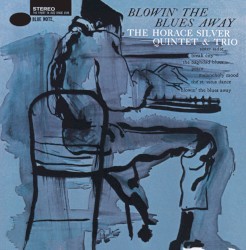 Blowin’ the Blues Away