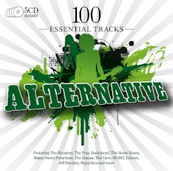 100 Essential Tracks: Alternative