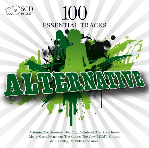 100 Essential Tracks: Alternative