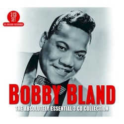 Bobby "Blue" Bland The Absolutely Essential 3 CD Collection