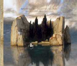 Missing Islands: Demos & Outtakes 2007 - 2012