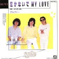 泣かないで MY LOVE