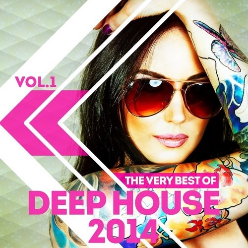 The Very Best of Deep House 2014, Vol.1