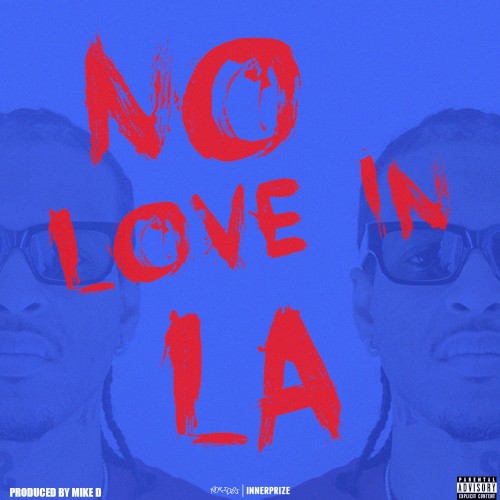 No Love In LA