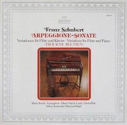 Arpeggione-Sonate / Trockne Blumen