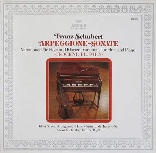 Arpeggione-Sonate / Trockne Blumen
