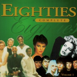 Eighties Complete
