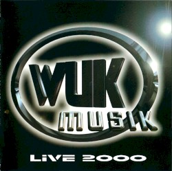 WUK Musik LIVE 2000