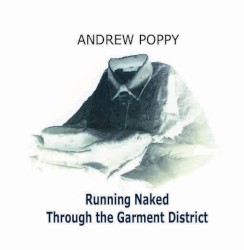 Running Naked Through the Garment District