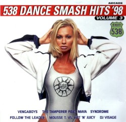 538 Dance Smash Hits 1998, Volume 3