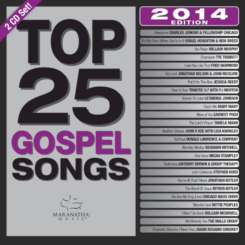 Top 25 Gospel Songs: 2014 Edition