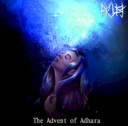 The Advent of Adhara