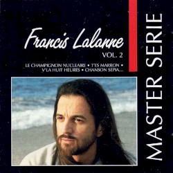 Francis Lalanne, Vol. 2