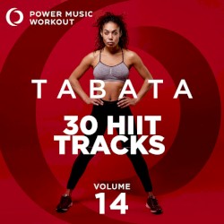 TABATA - 30 HIIT Tracks Vol. 14