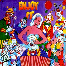 Enjoy It
