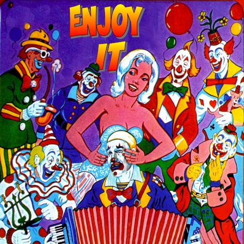 Enjoy It