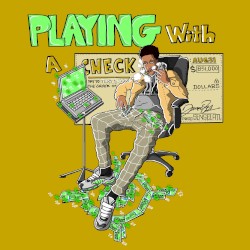 Playing Wit a Check