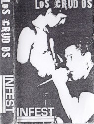 Los Crudos & Infest Split