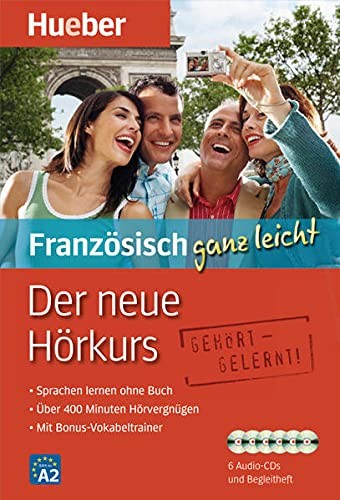 Der neue Hörkurs: Französisch ganz leicht