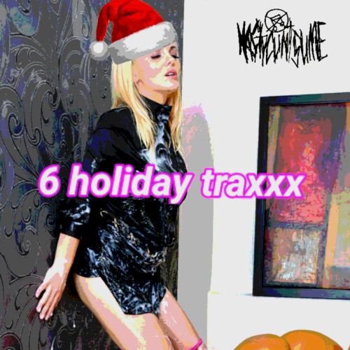 6 Holiday Traxxx