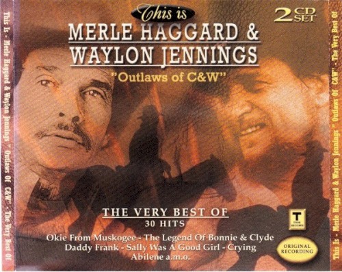 Outlaws of C & W (The Very Best Of)