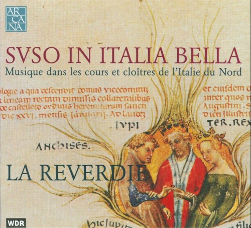 Suso in Italia bella : Musique dans les cours et cloitres de l’Italie du Nord