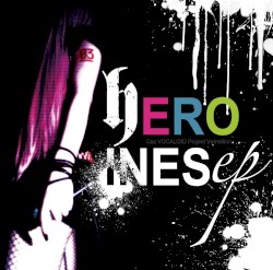 HEROINES ep