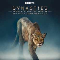 Puma: A Dynasties Special (Original Television Soundtrack)
