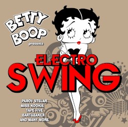Betty Boop Presents Electro Swing