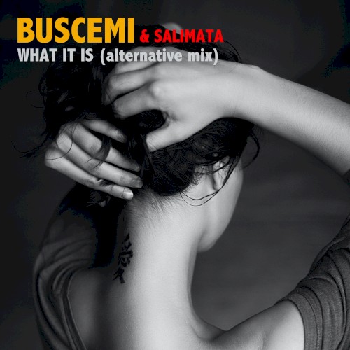What It Is (alternative mix)