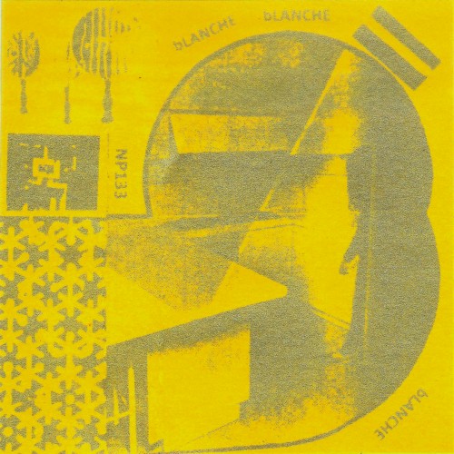 Songs of Blanche Blanche Blanche
