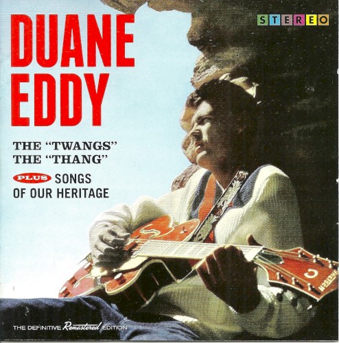 The "Twangs" The "Thang" plus Songs of Our Heritage
