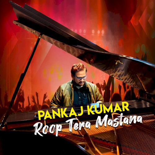 Roop Tera Mastana