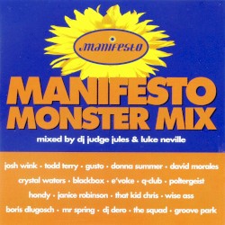 Manifesto Monster Mix