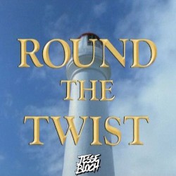 Round The Twist (Jesse Bloch Remix)