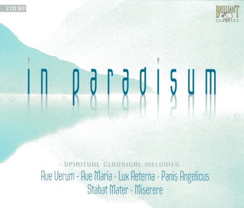 In Paradisum: Spiritual Classical Music