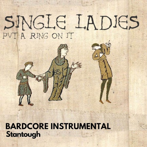 Single Ladies (Put a Ring On It) [Bardcore Instrumental]