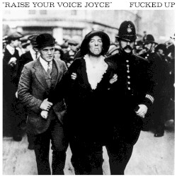 Raise Your Voice Joyce