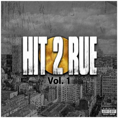 Hit 2 Rue (Vol. 1)