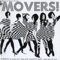 Movers! A Collection of Greasy Soul, Sleaze Funk, Psychedelic Cumbia, Fuzzy Jazz and More