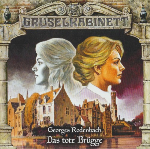 Gruselkabinett 168: Das Tote Brügge
