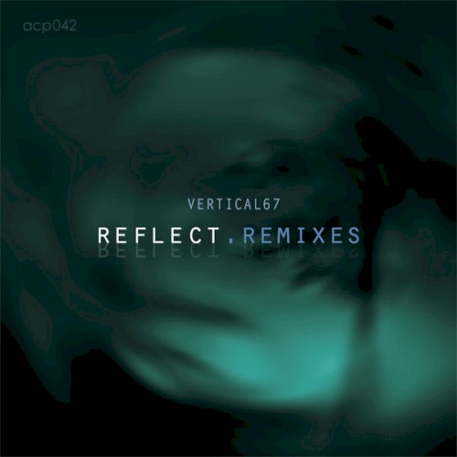 Reflect Remixes