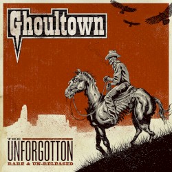 The Unforgotten: Rare and Un-Released
