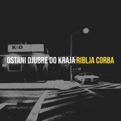 Ostani Djubre Do Kraja