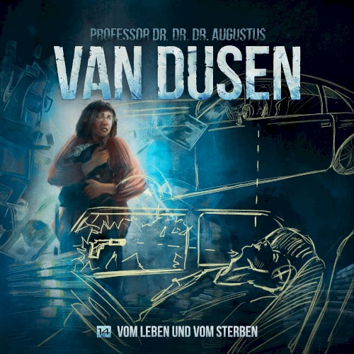 Van Dusen 14: Vom Leben und vom Sterben