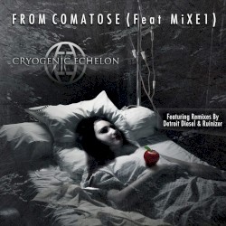From Comatose